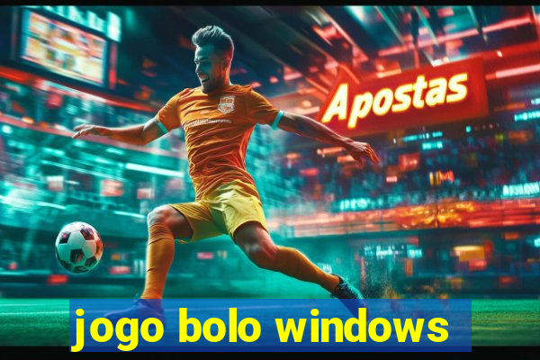 jogo bolo windows